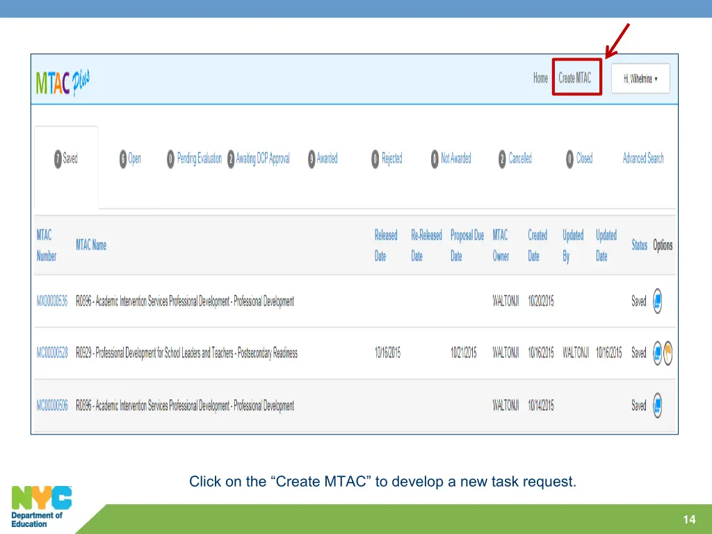 click on the create mtac to develop a new task