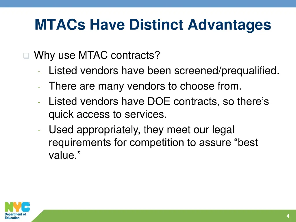 mtacs have distinct advantages