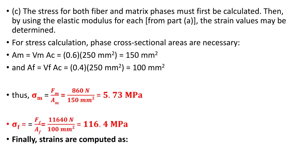 c the stress for both fiber and matrix phases