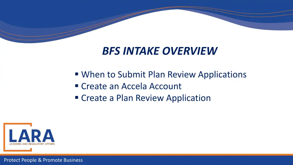 bfs intake overview