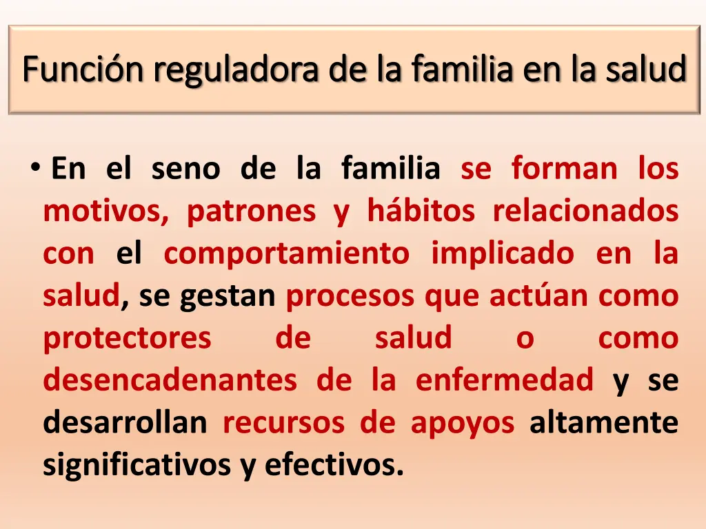 funci n reguladora de la familia en la salud 1