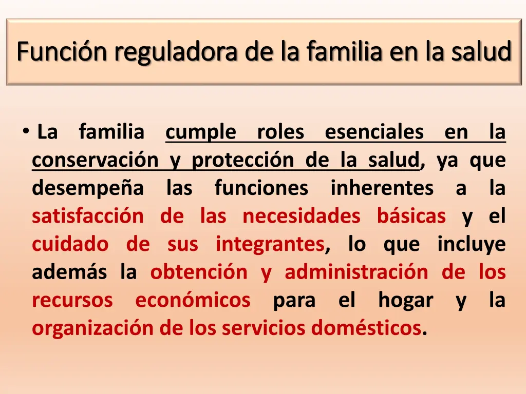 funci n reguladora de la familia en la salud