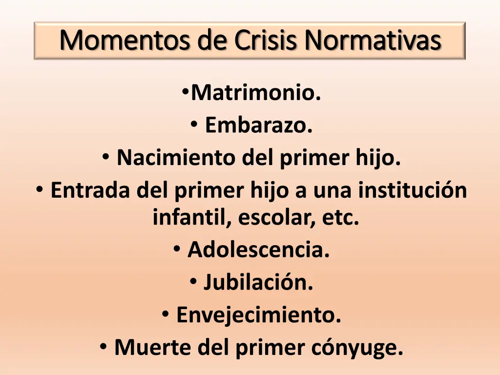 momentos de crisis normativas momentos de crisis