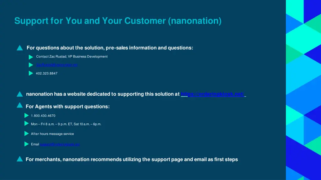 support for you and your customer nanonation