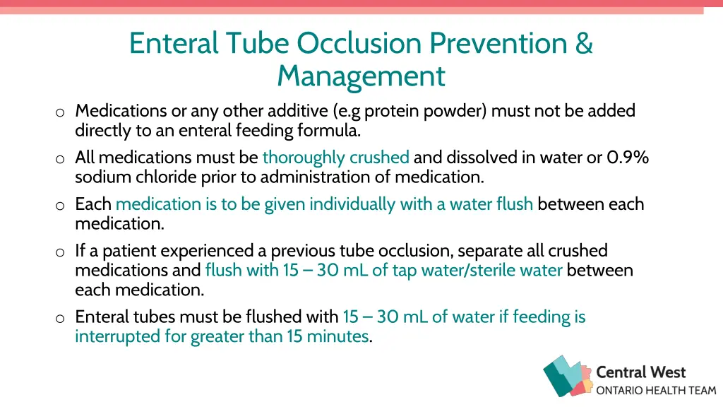 enteral tube occlusion prevention management