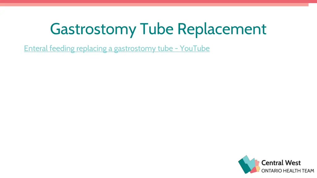 gastrostomy tube replacement