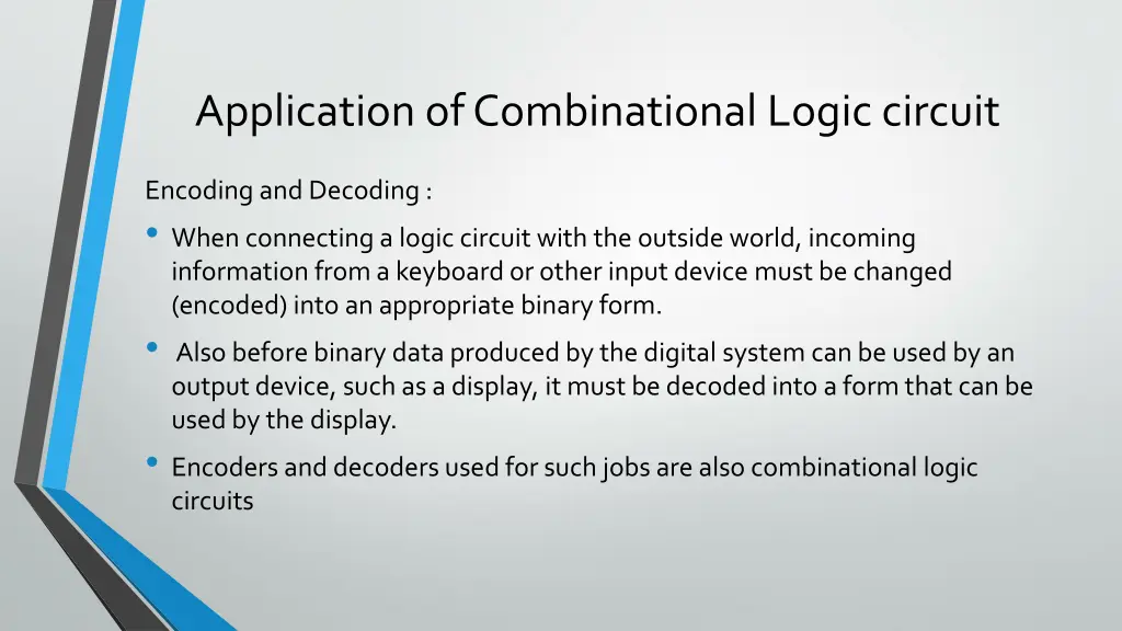 application of combinational logic circuit