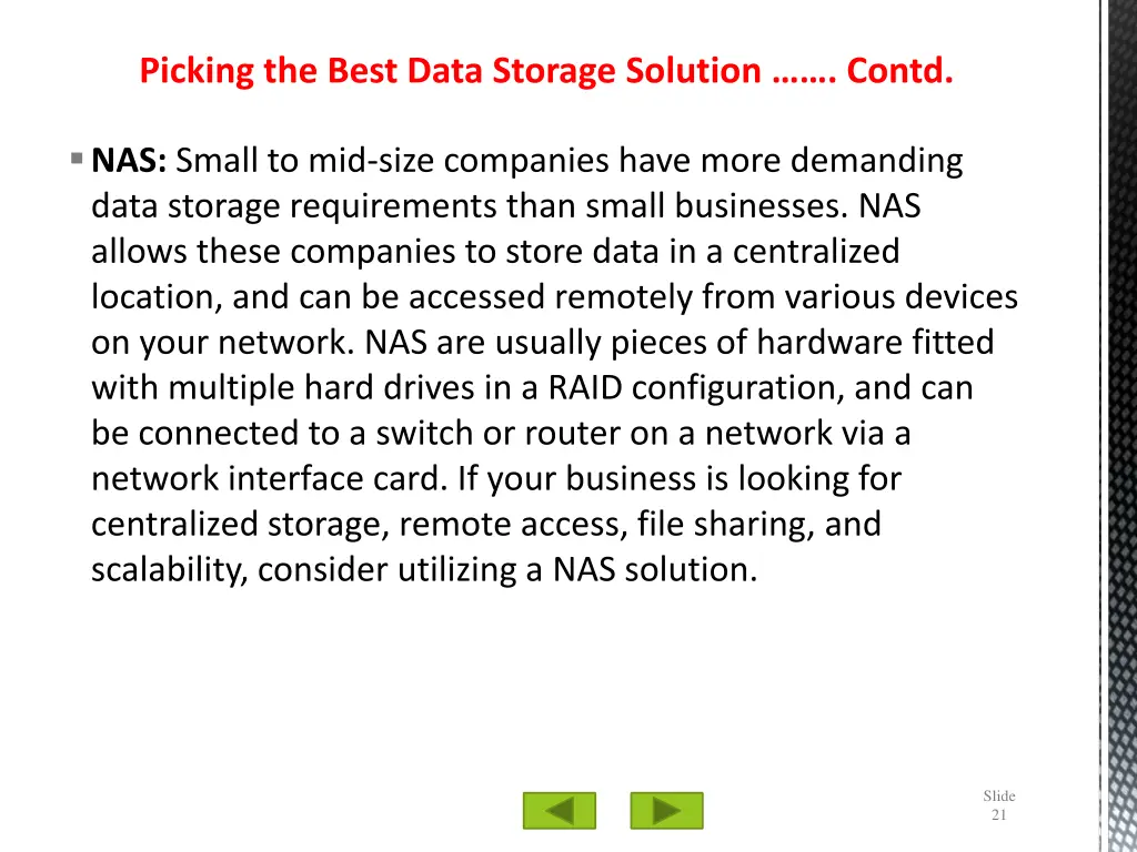 picking the best data storage solution contd