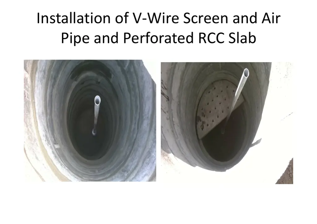 installation of v wire screen and air pipe