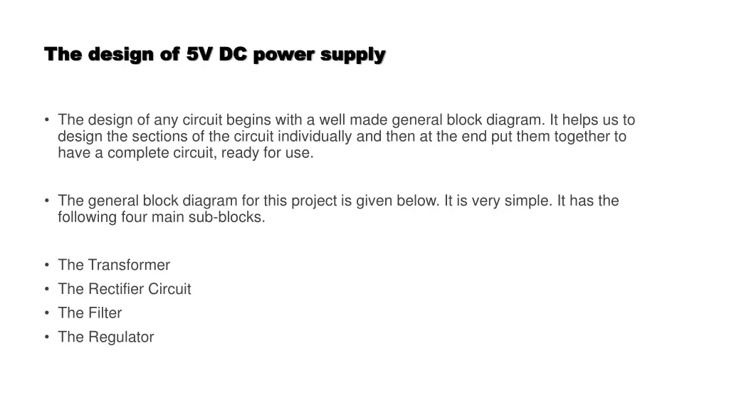 the design of 5v dc power supply the design