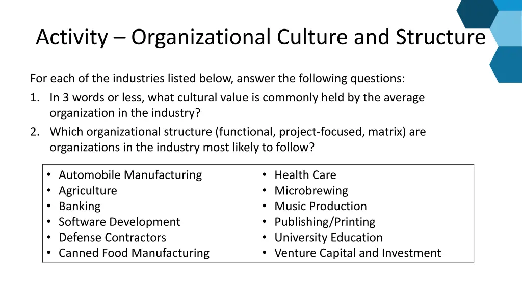 activity organizational culture and structure