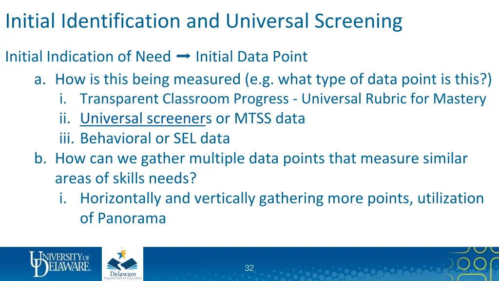 initial identification and universal screening