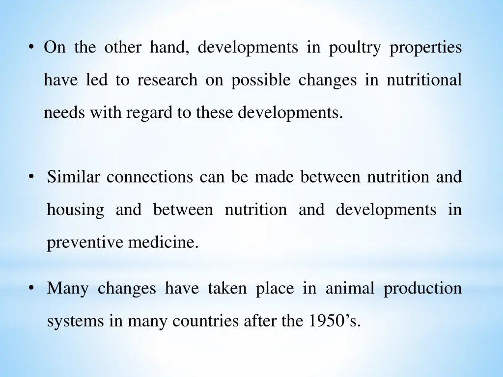 on the other hand developments in poultry