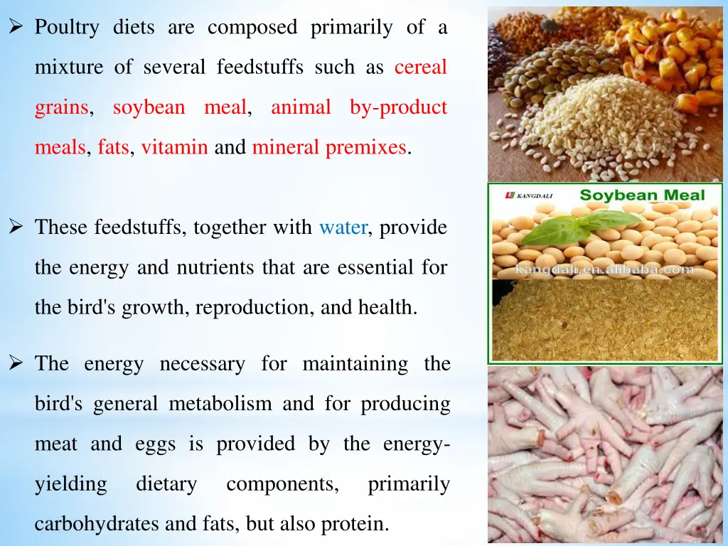 poultry diets are composed primarily of a