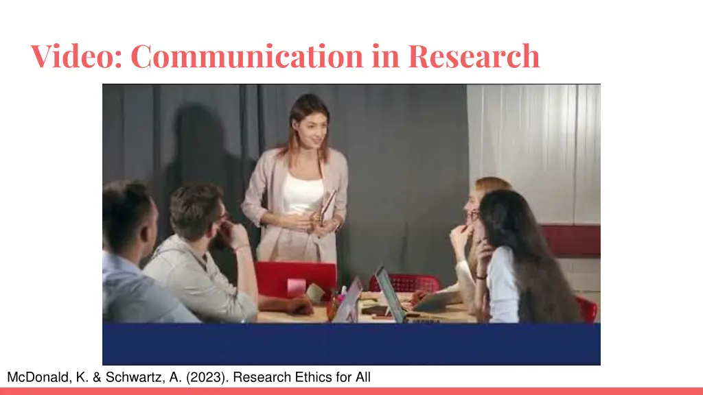 video communication in research