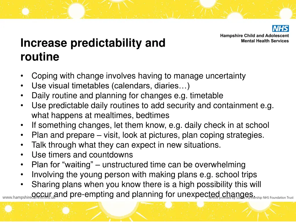 increase predictability and routine