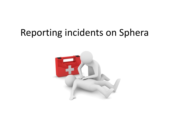 reporting incidents on sphera