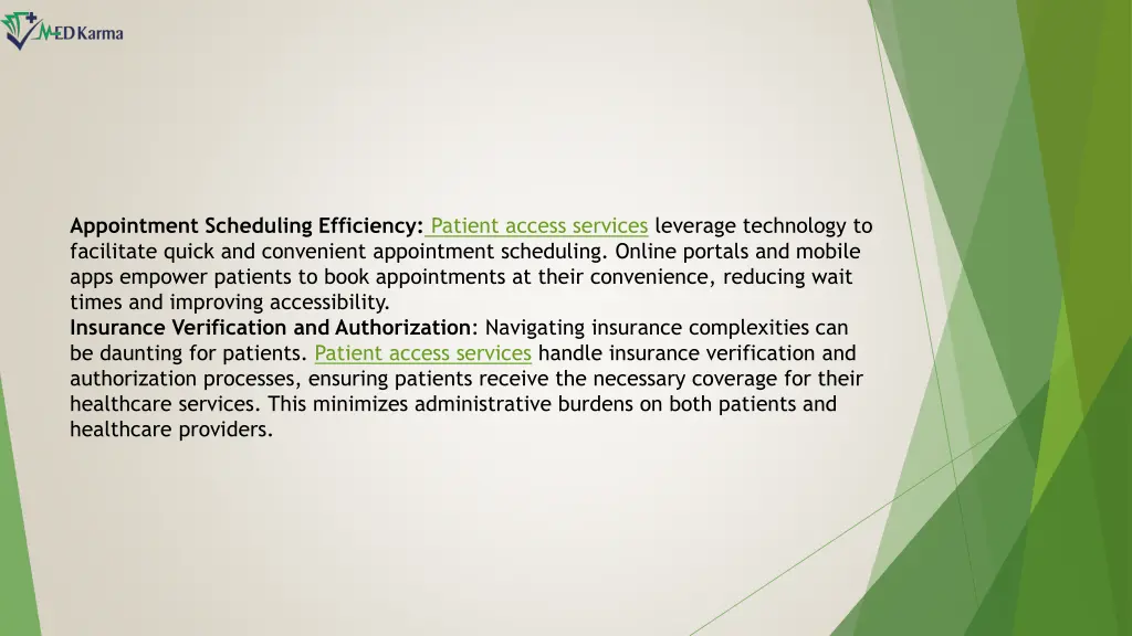 appointment scheduling efficiency patient access