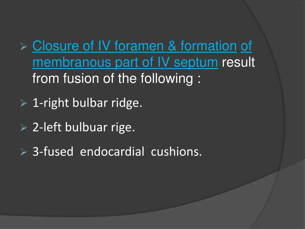 closure of iv foramen formation of membranous