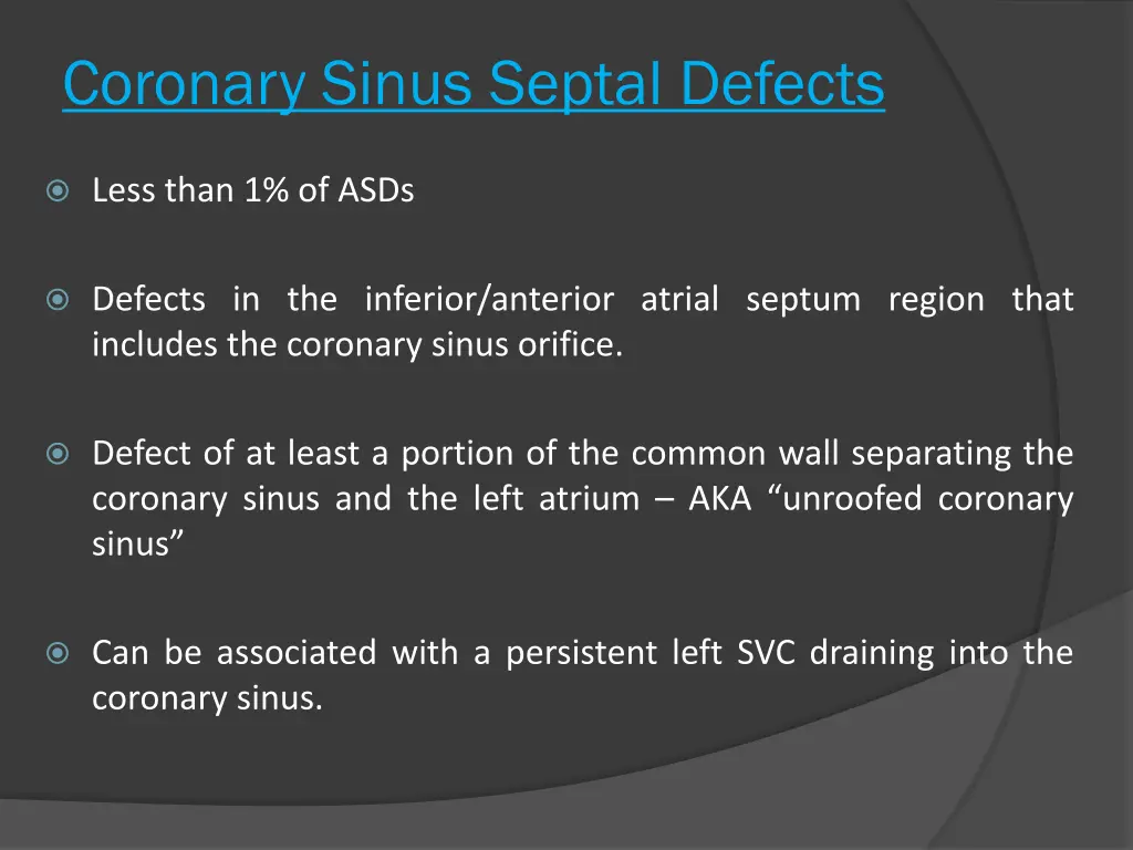 coronary sinus septal defects