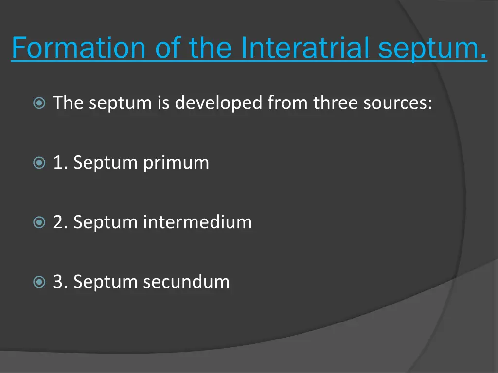 formation of the interatrial septum