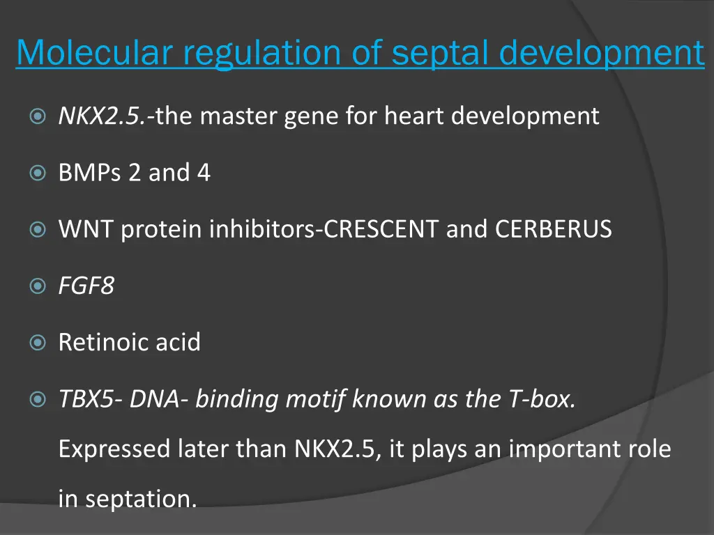 molecular regulation of septal development