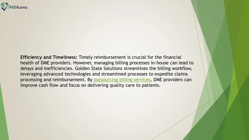 efficiency and timeliness timely reimbursement