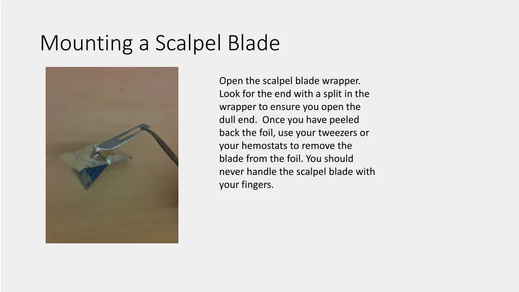 mounting a scalpel blade