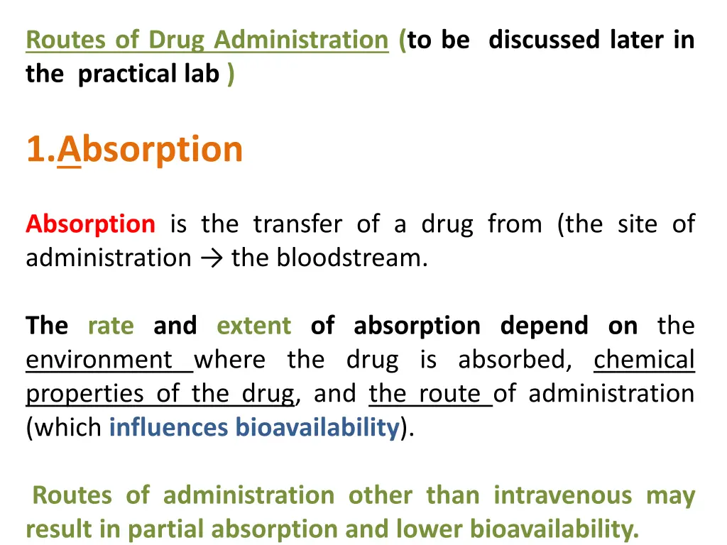 routes of drug administration to be discussed