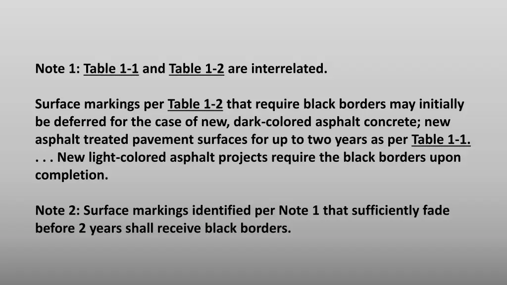 note 1 table 1 1 and table 1 2 are interrelated