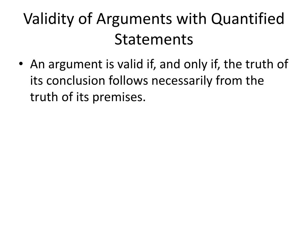 validity of arguments with quantified statements