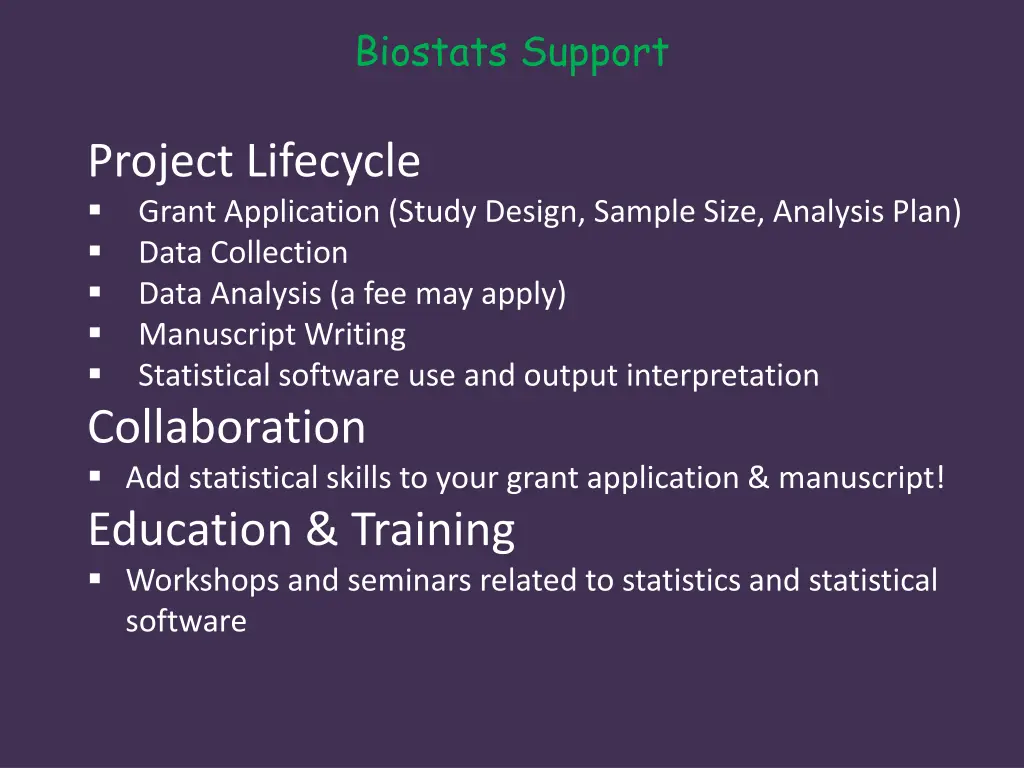 biostats support