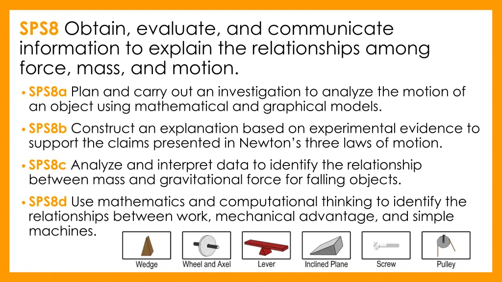 sps8 obtain evaluate and communicate information