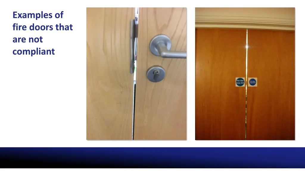 examples of fire doors that are not compliant 1