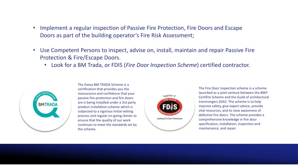 implement a regular inspection of passive fire