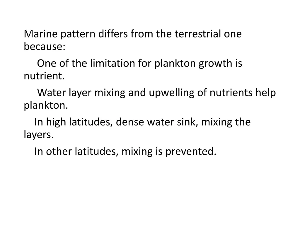marine pattern differs from the terrestrial