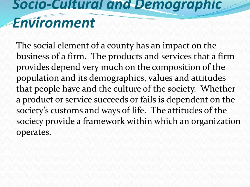 socio cultural and demographic environment