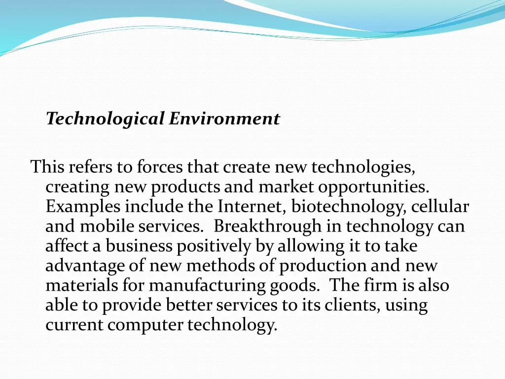 technological environment