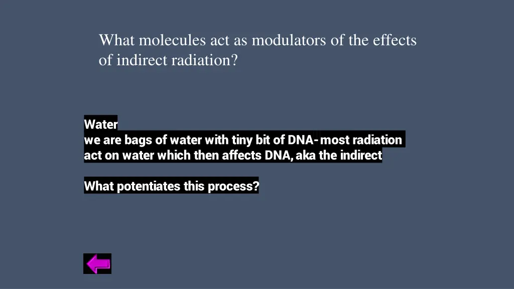 what molecules act as modulators of the effects