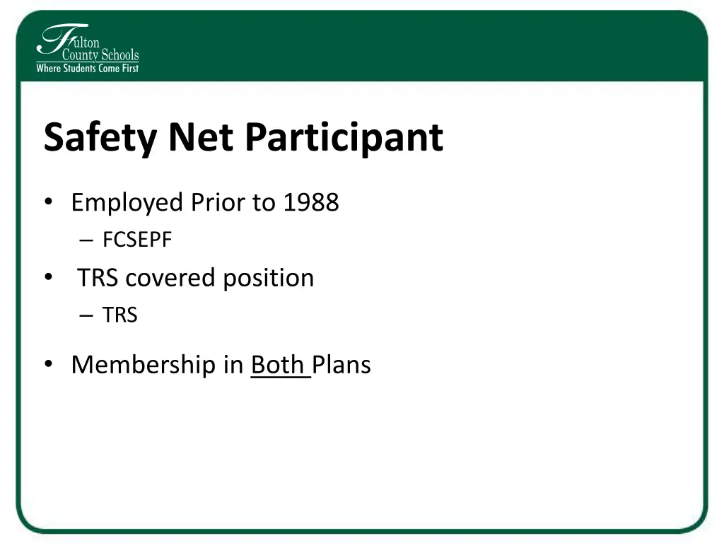 safety net participant