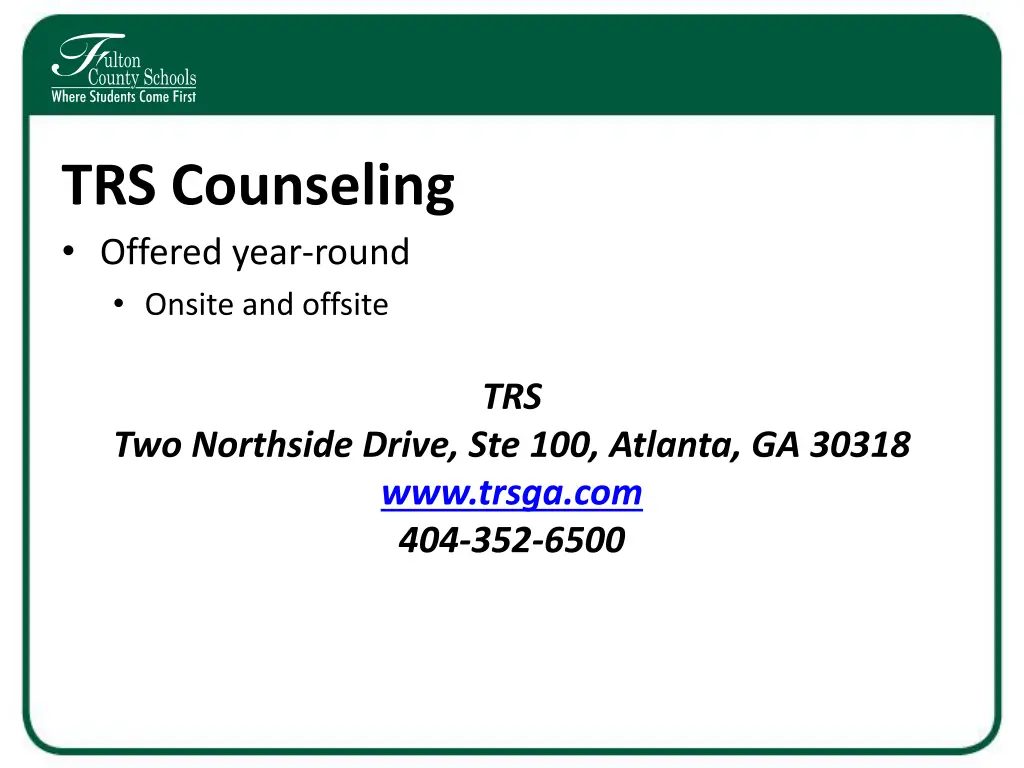 trs counseling offered year round onsite