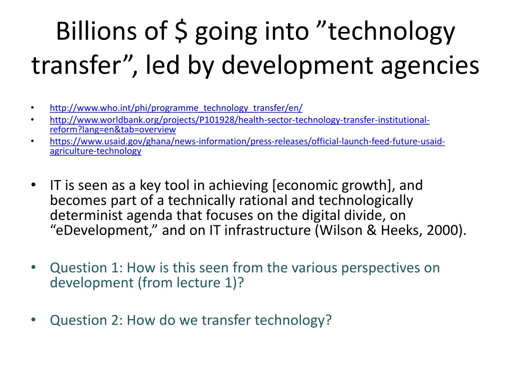 billions of going into technology transfer