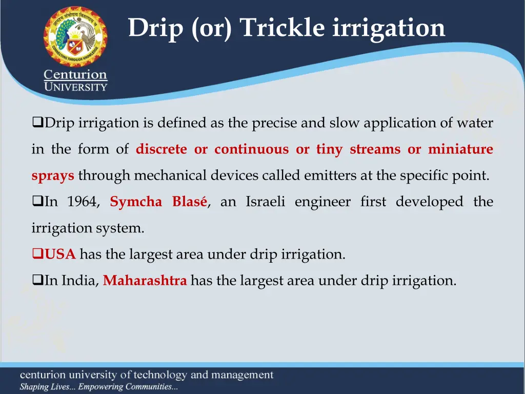 drip or trickle irrigation