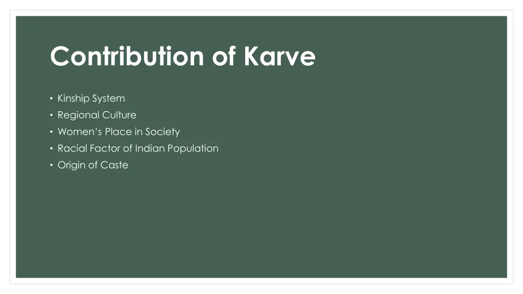 contribution of karve