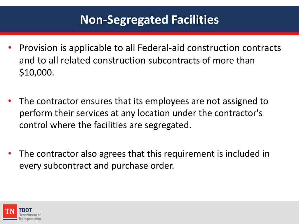 non segregated facilities