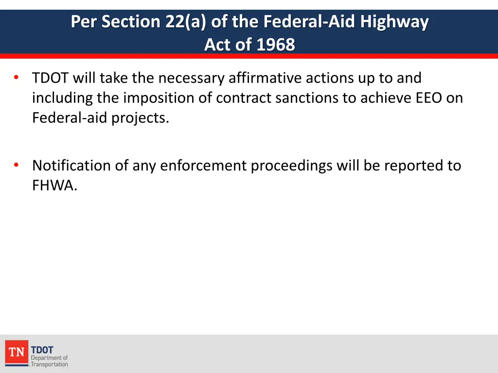 per section 22 a of the federal aid highway