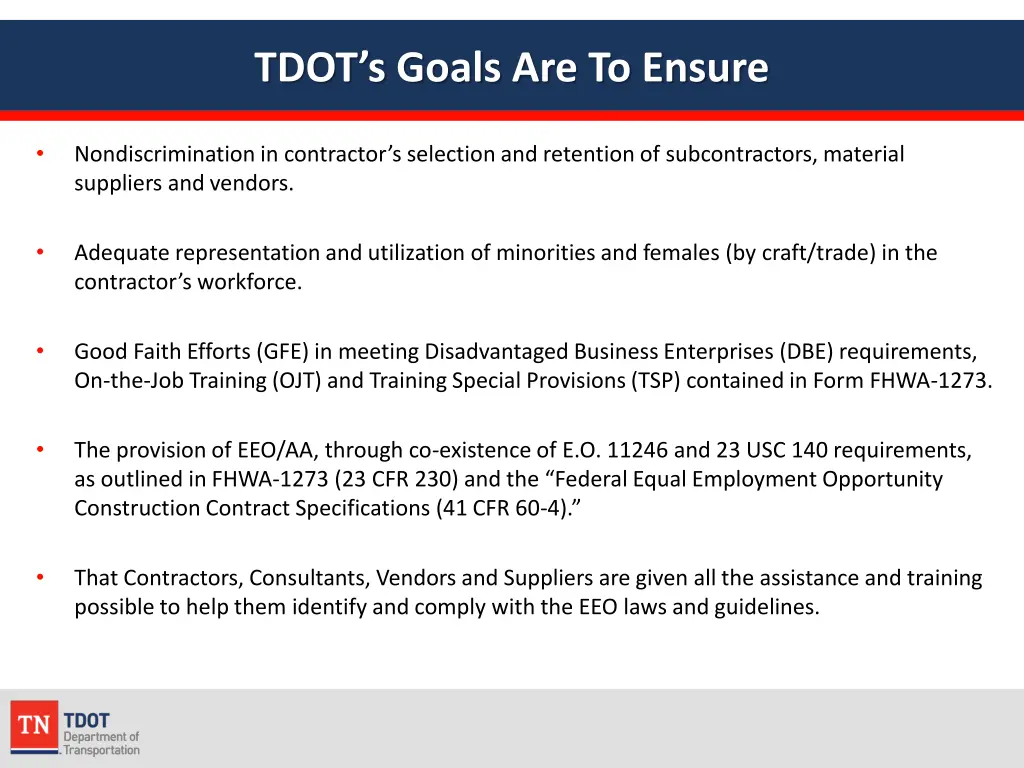 tdot s goals are to ensure