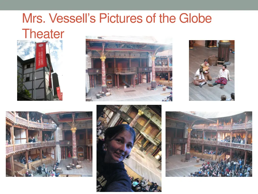 mrs vessell s pictures of the globe theater