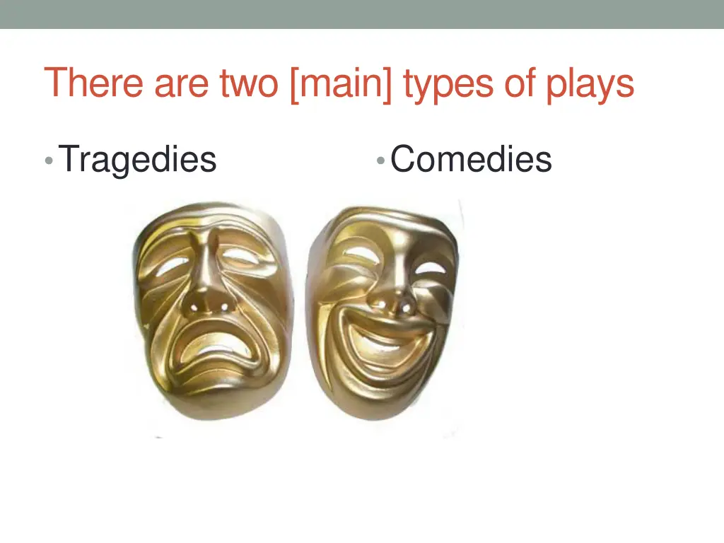 there are two main types of plays