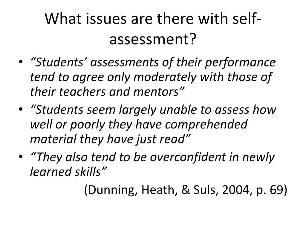 what issues are there with self assessment